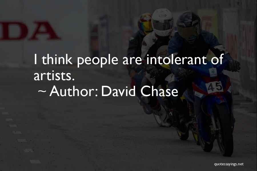 David Chase Quotes 1450014