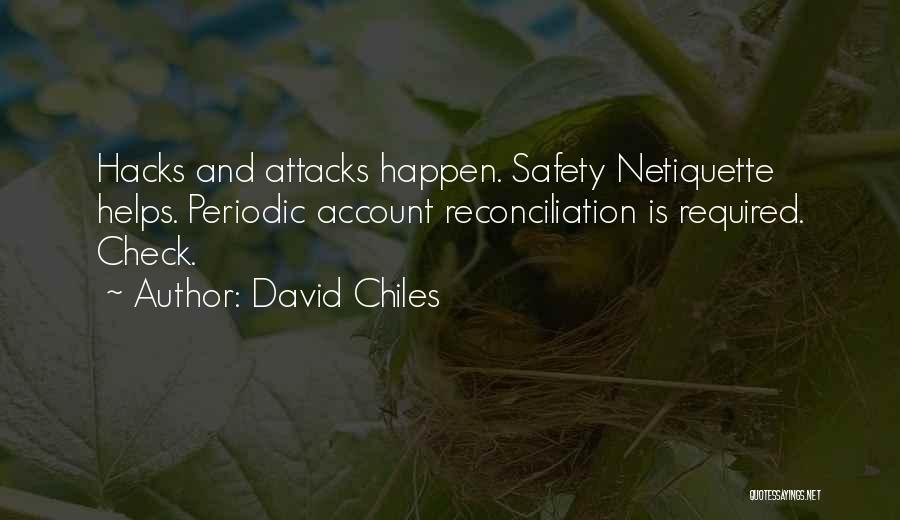 David Chiles Quotes 1094061