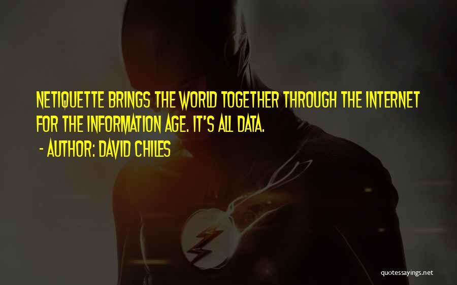 David Chiles Quotes 1658548