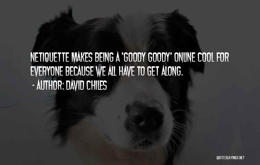 David Chiles Quotes 1737261