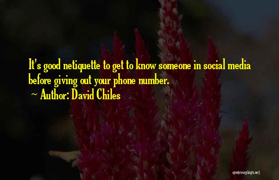 David Chiles Quotes 1790314