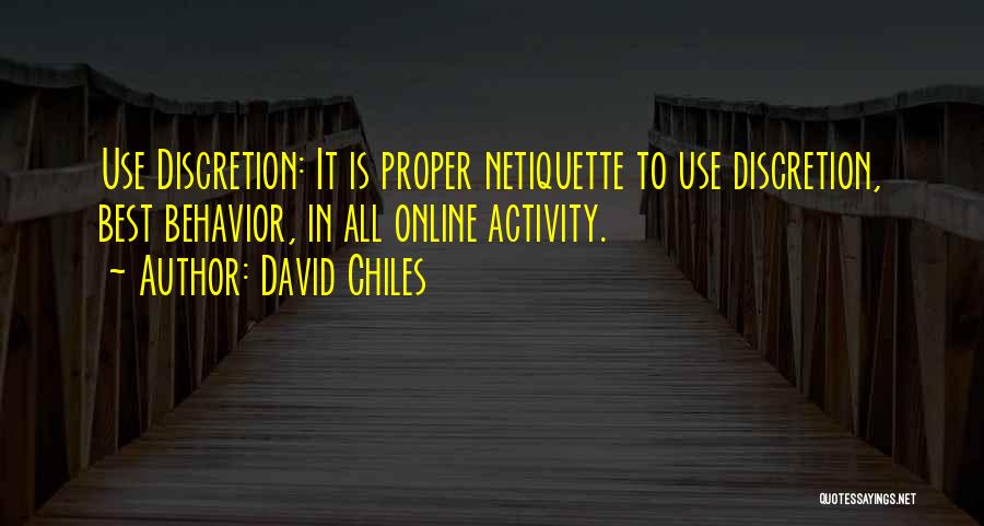 David Chiles Quotes 2209582