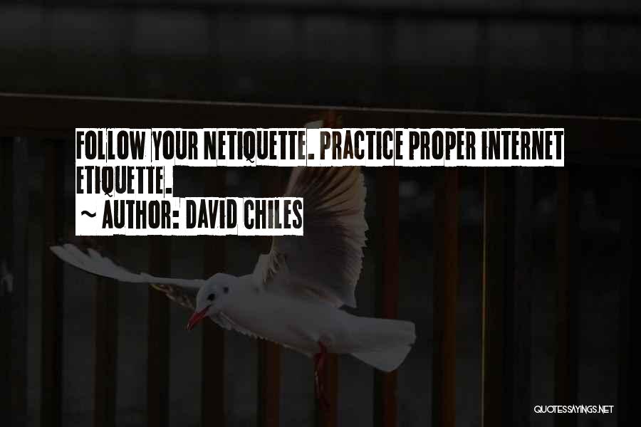 David Chiles Quotes 498905