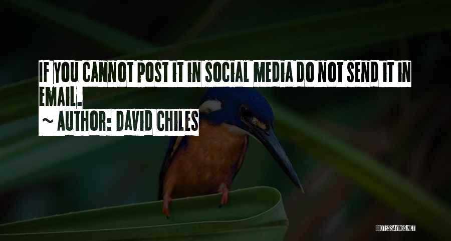 David Chiles Quotes 532529