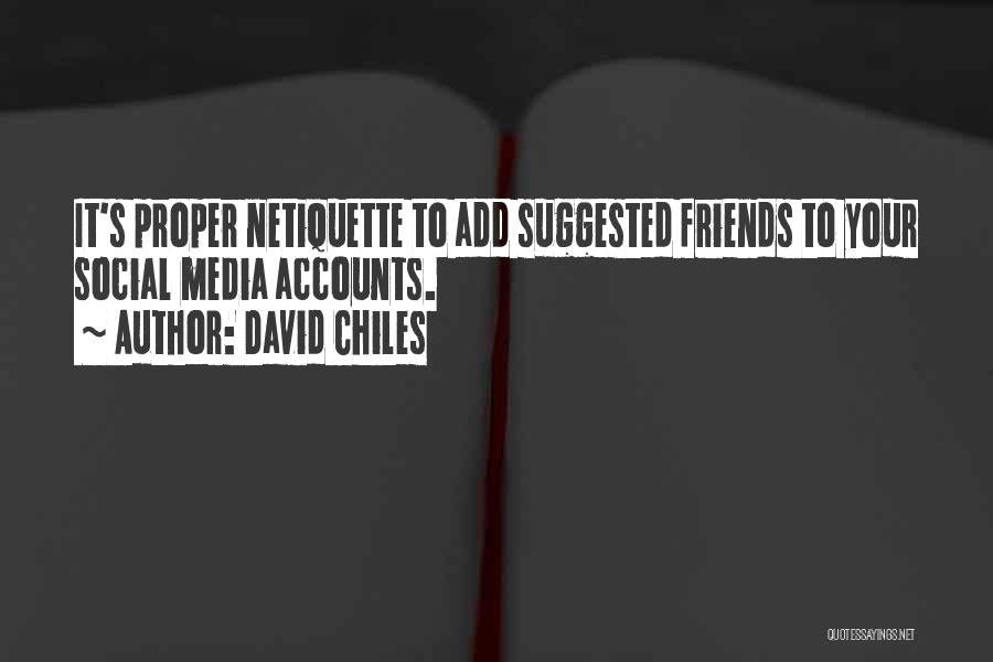 David Chiles Quotes 773415