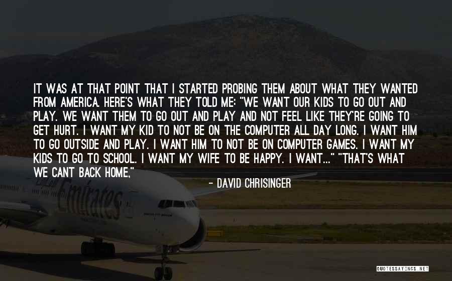 David Chrisinger Quotes 673877 David Chrisinger Quotes 673877