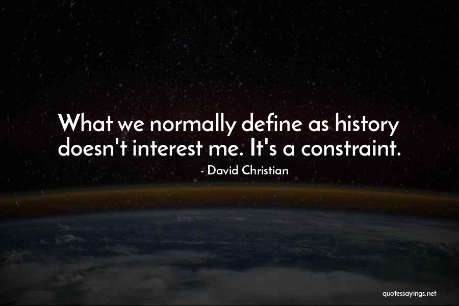 David Christian Quotes 1651726 David Christian Quotes 1651726