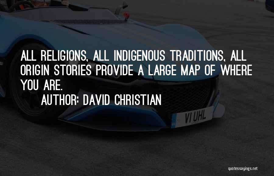 David Christian Quotes 185754