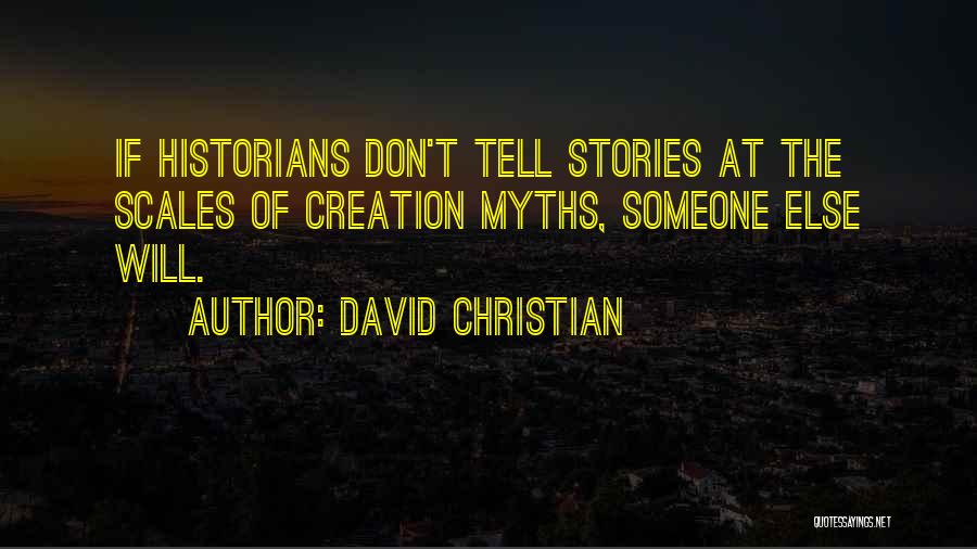 David Christian Quotes 425011
