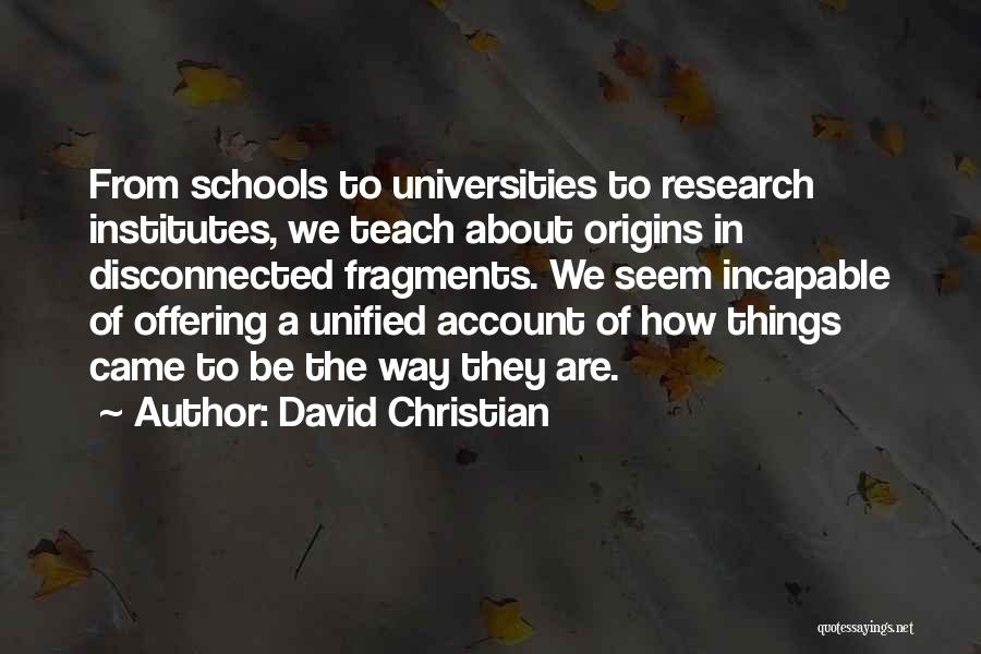 David Christian Quotes 742056