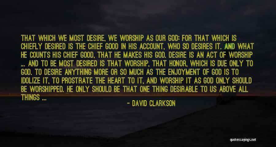 David Clarkson Quotes 900504 David Clarkson Quotes 900504