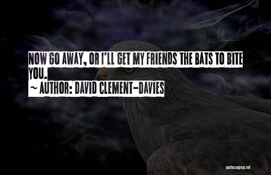 David Clement-Davies Quotes 851011