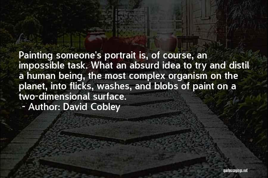 David Cobley Quotes 956462