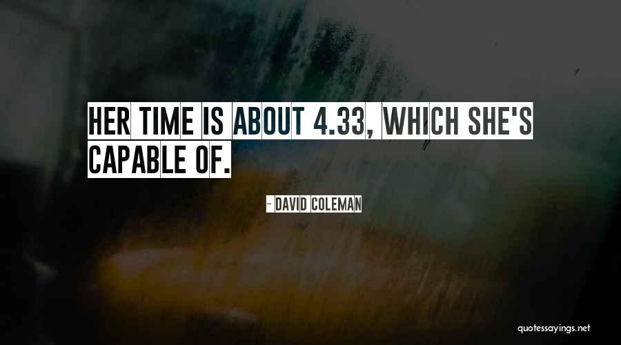 David Coleman Quotes 1202434