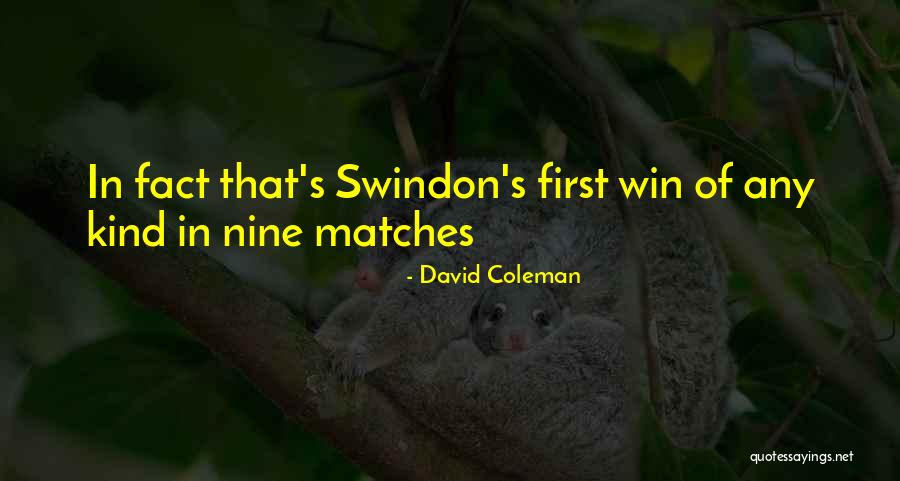 David Coleman Quotes 1616259 David Coleman Quotes 1616259