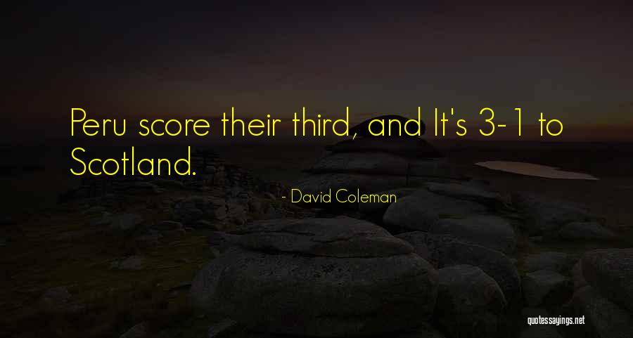 David Coleman Quotes 1895087