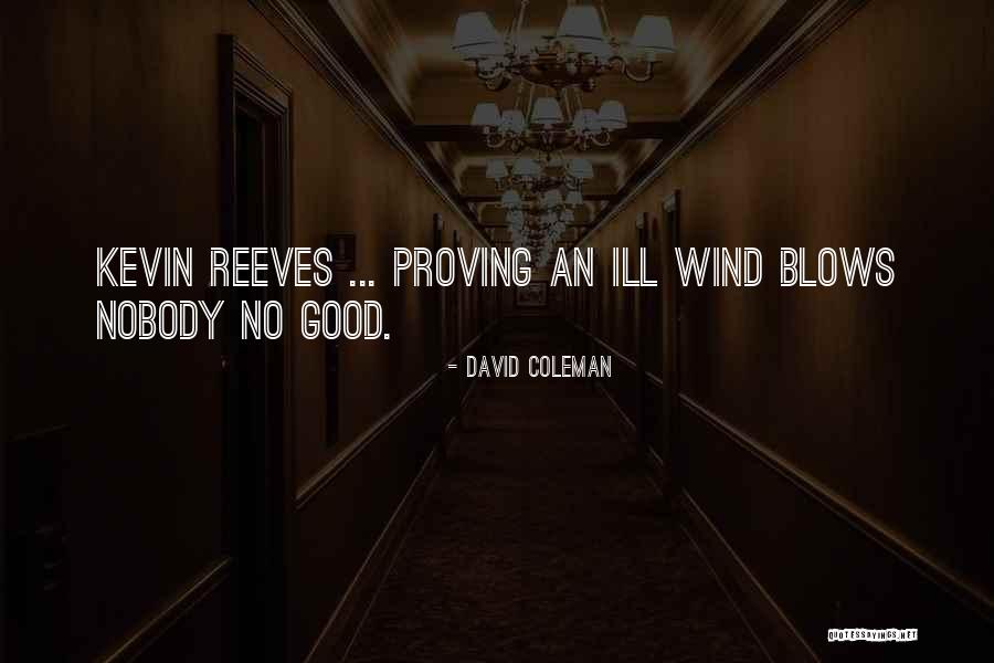 David Coleman Quotes 1937144