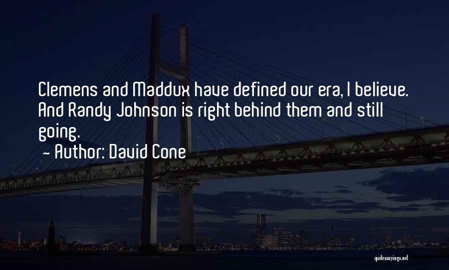 David Cone Quotes 347049