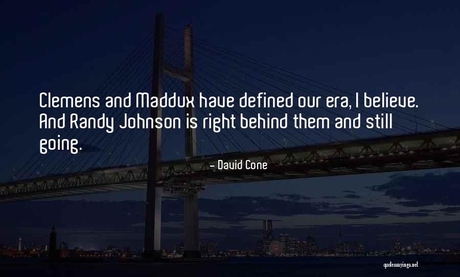 David Cone Quotes 347049