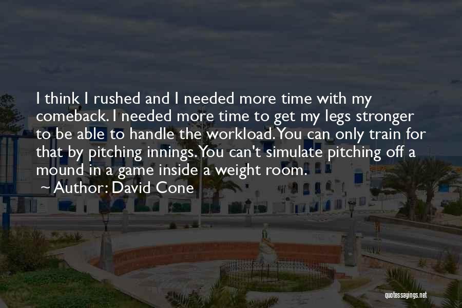 David Cone Quotes 643897