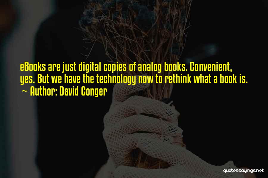 David Conger Quotes 345717