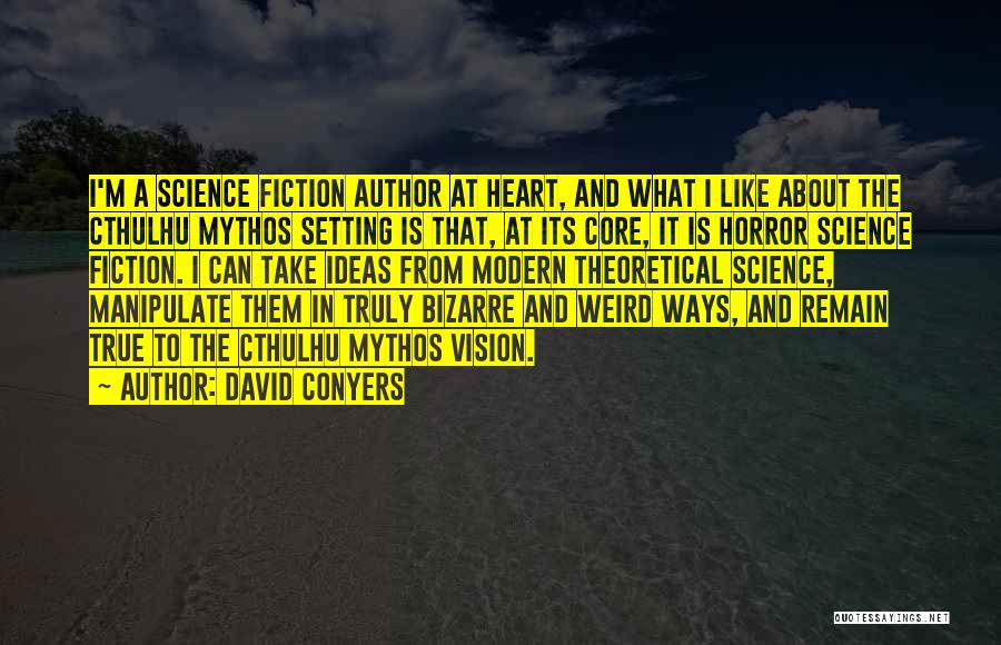 David Conyers Quotes 1396292