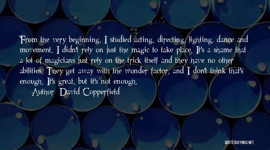 David Copperfield Quotes 1188887