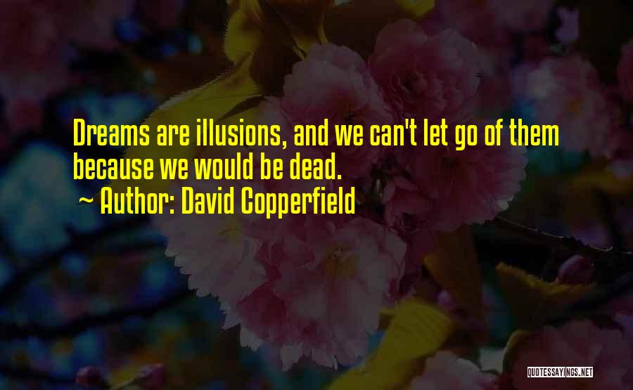 David Copperfield Quotes 671724