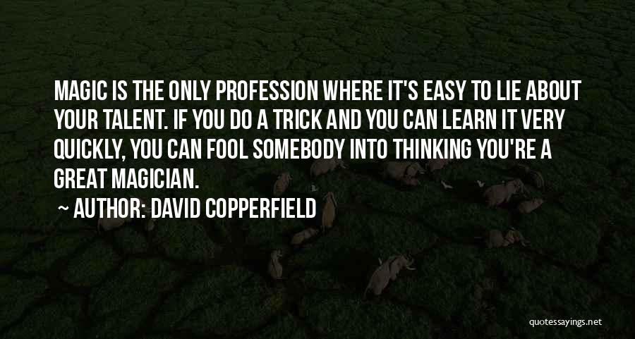 David Copperfield Quotes 768481