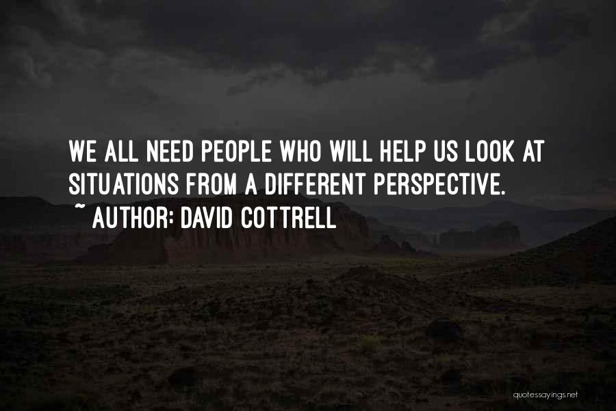 David Cottrell Quotes 1647105