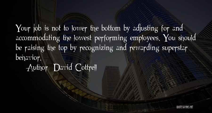 David Cottrell Quotes 915835