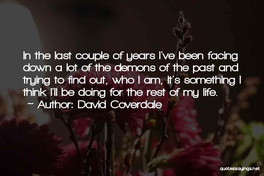 David Coverdale Quotes 1190515