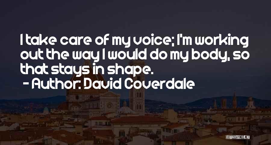 David Coverdale Quotes 2207899