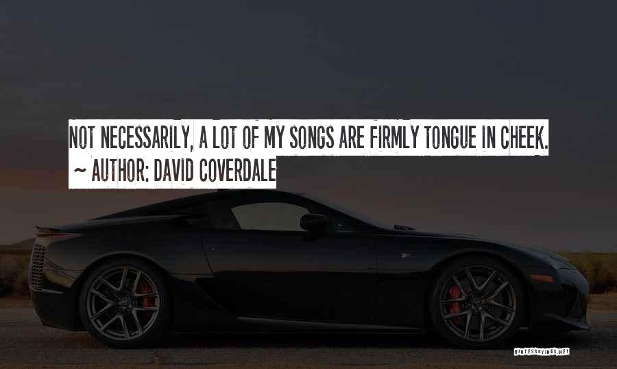 David Coverdale Quotes 567445