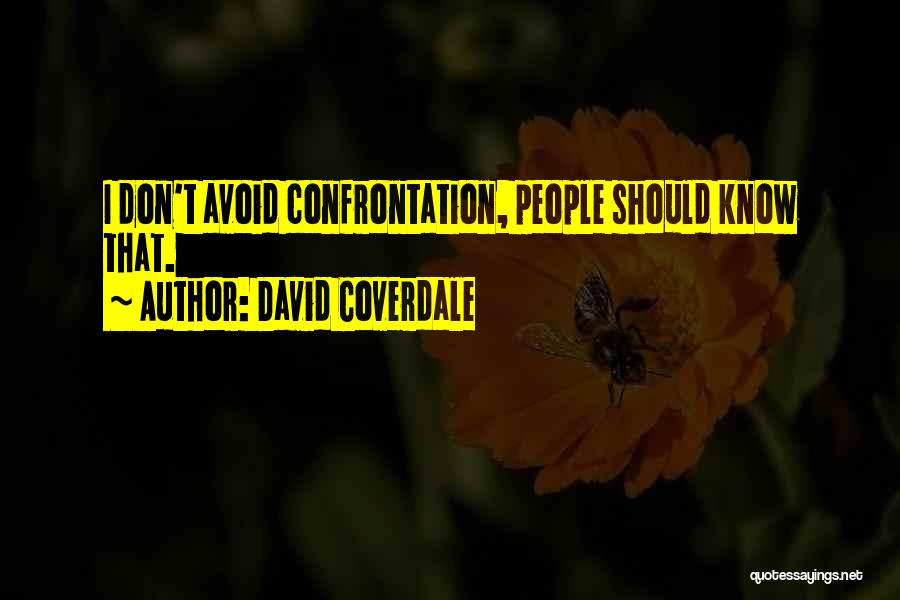 David Coverdale Quotes 801450