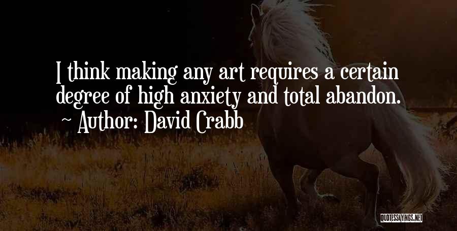 David Crabb Quotes 958517