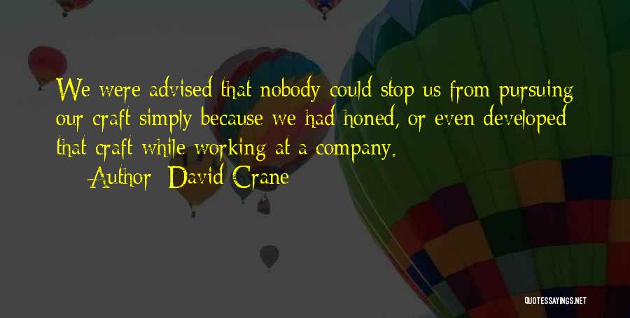 David Crane Quotes 109054