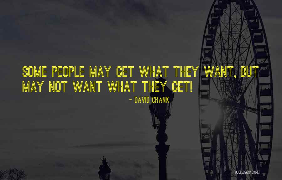 David Crank Quotes 1112465 David Crank Quotes 1112465