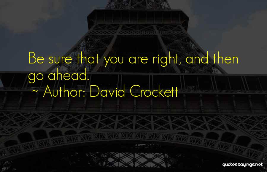 David Crockett Quotes 1472089