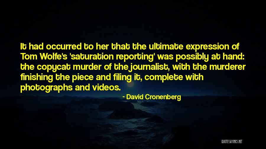 David Cronenberg Quotes 1407751