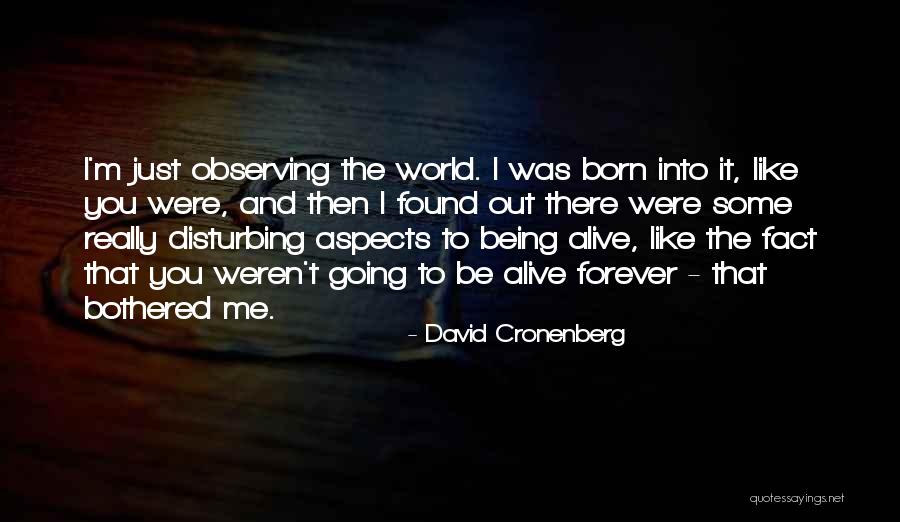 David Cronenberg Quotes 1696502