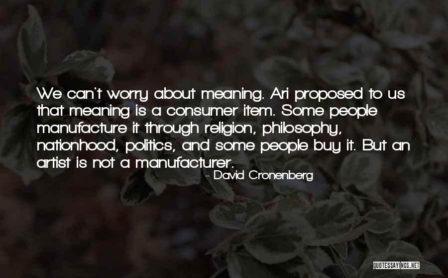 David Cronenberg Quotes 1714594