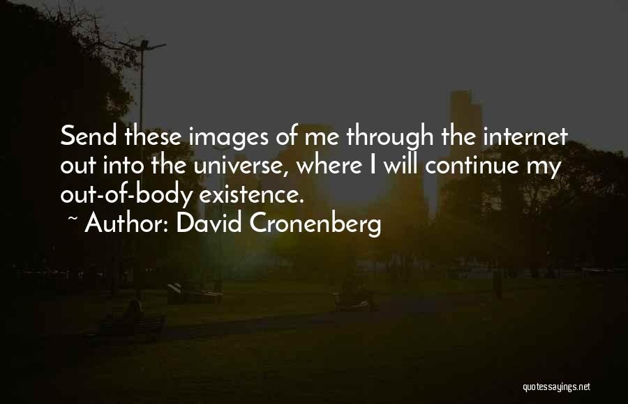 David Cronenberg Quotes 2178836