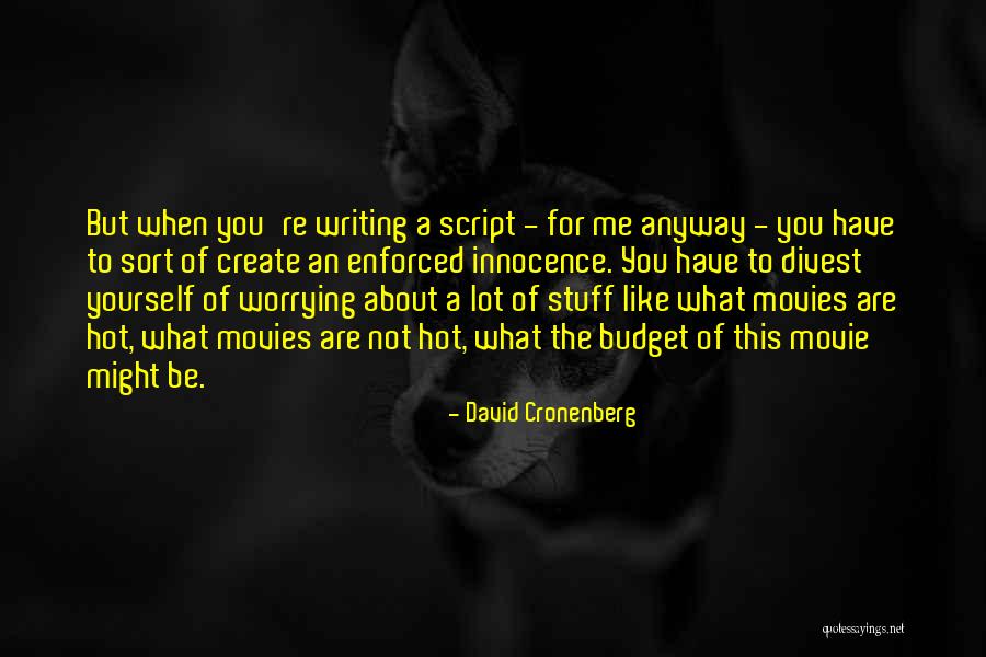 David Cronenberg Quotes 361835