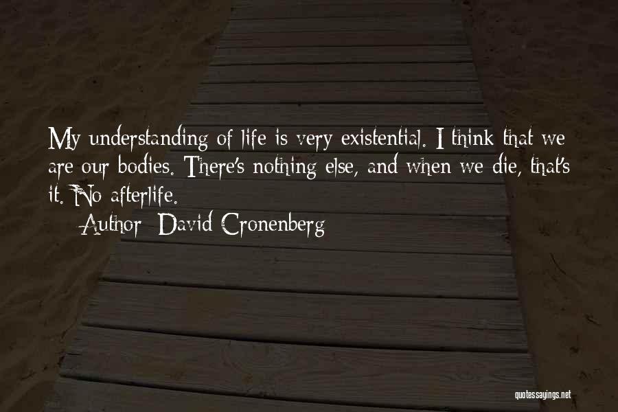 David Cronenberg Quotes 986590