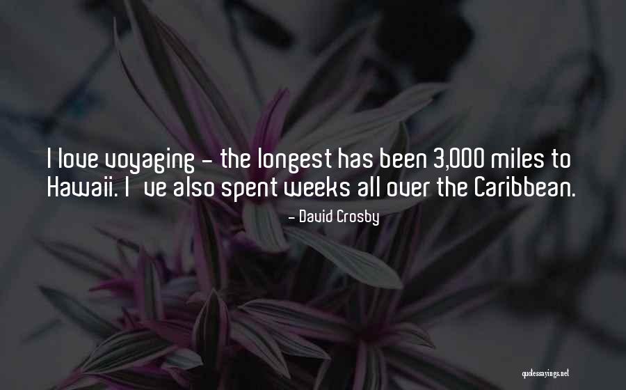David Crosby Quotes 1121117 David Crosby Quotes 1121117
