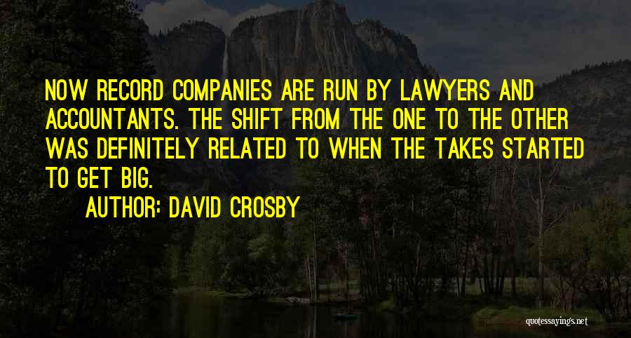 David Crosby Quotes 1416242