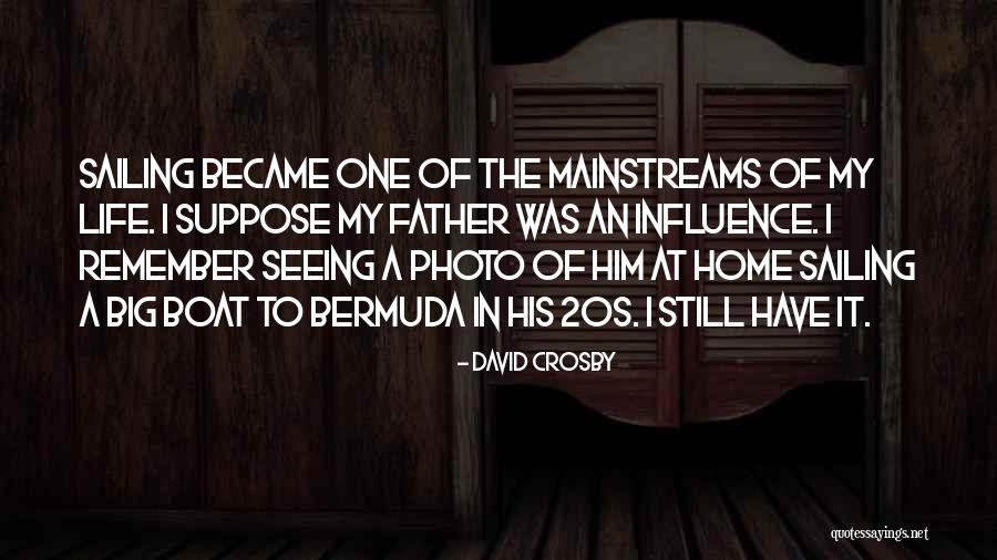 David Crosby Quotes 1455555