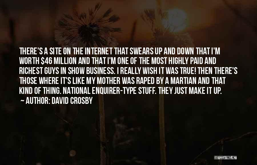 David Crosby Quotes 2181947