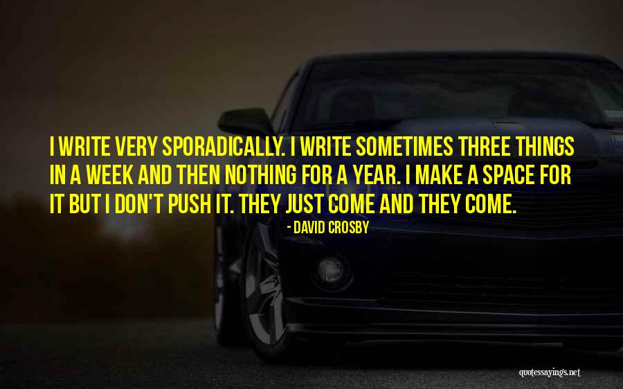 David Crosby Quotes 406192 David Crosby Quotes 406192